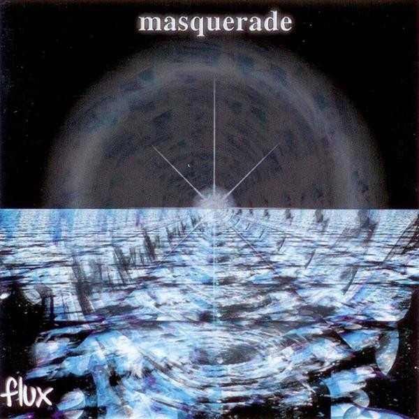 MASQUERADE cd Flux          metal