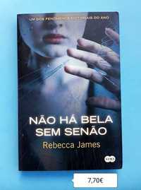 Não há bela sem senão/ Rebecca James - Portes Incluídos