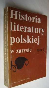 Historia literatury polskiej w zarysie. Tom I-II.