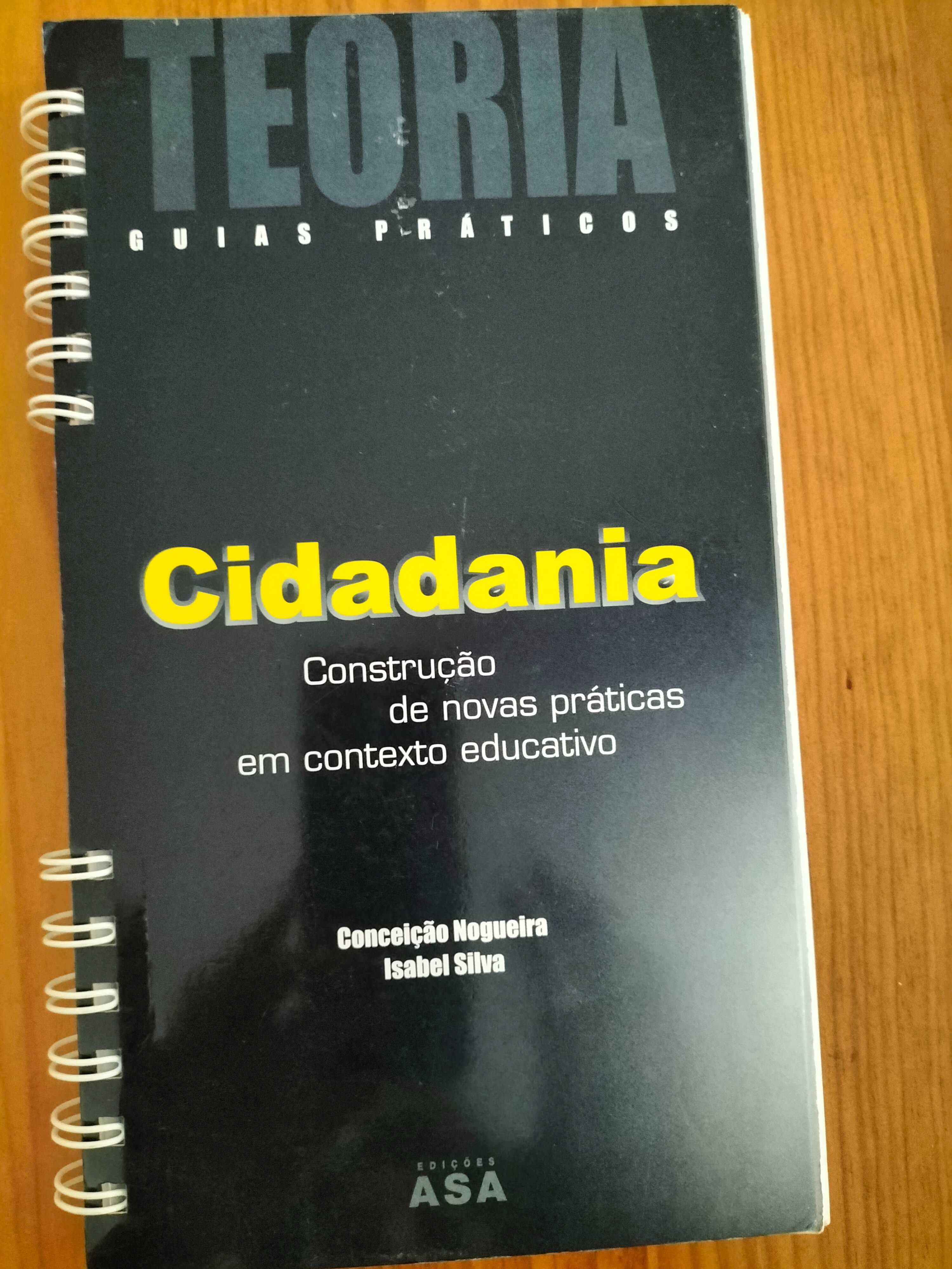 Cidadania - construção de novas práticas em contexto educativo