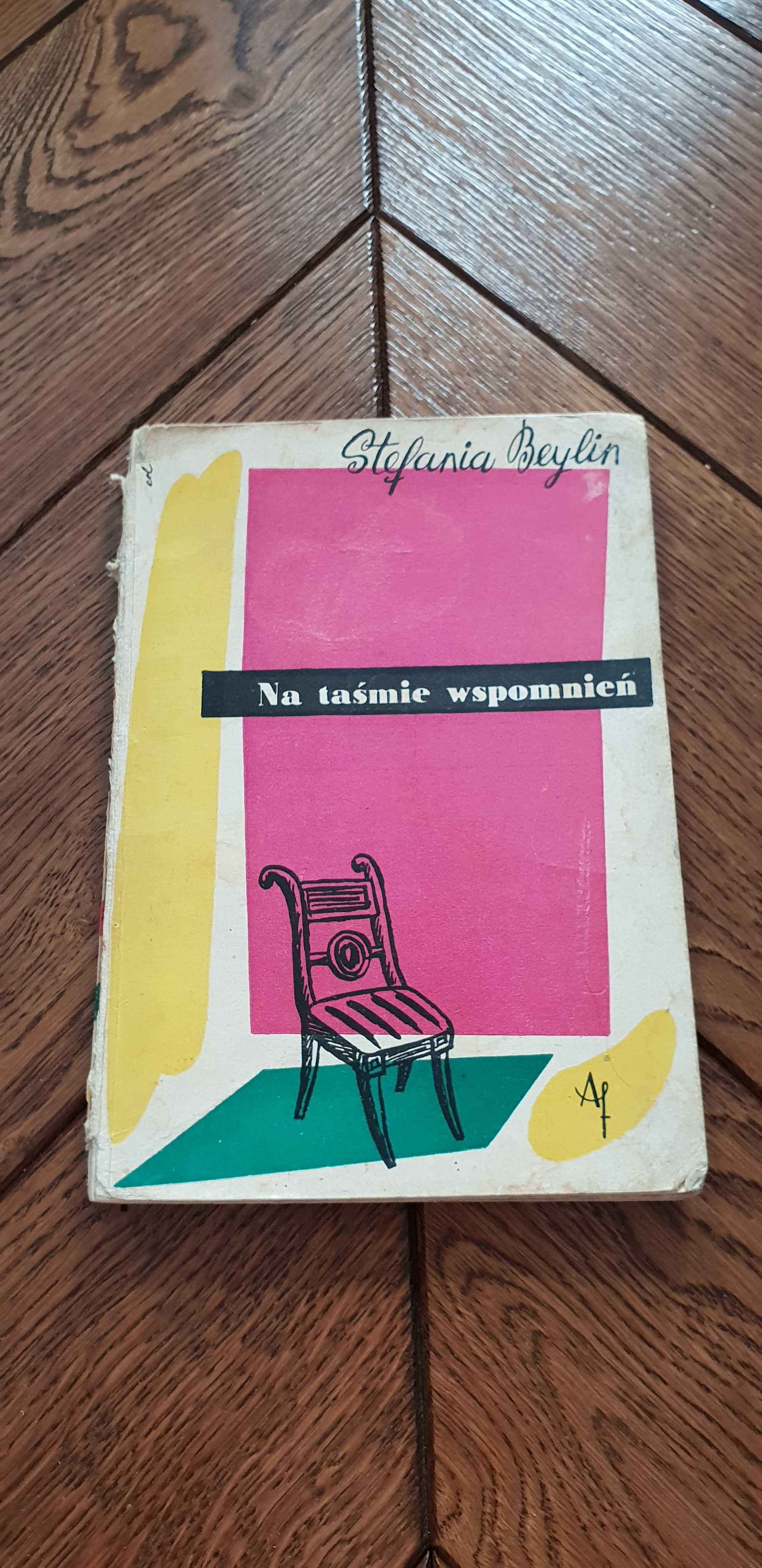 Album rok 1962 "Na taśmie wspomnień" Stefania Beylin