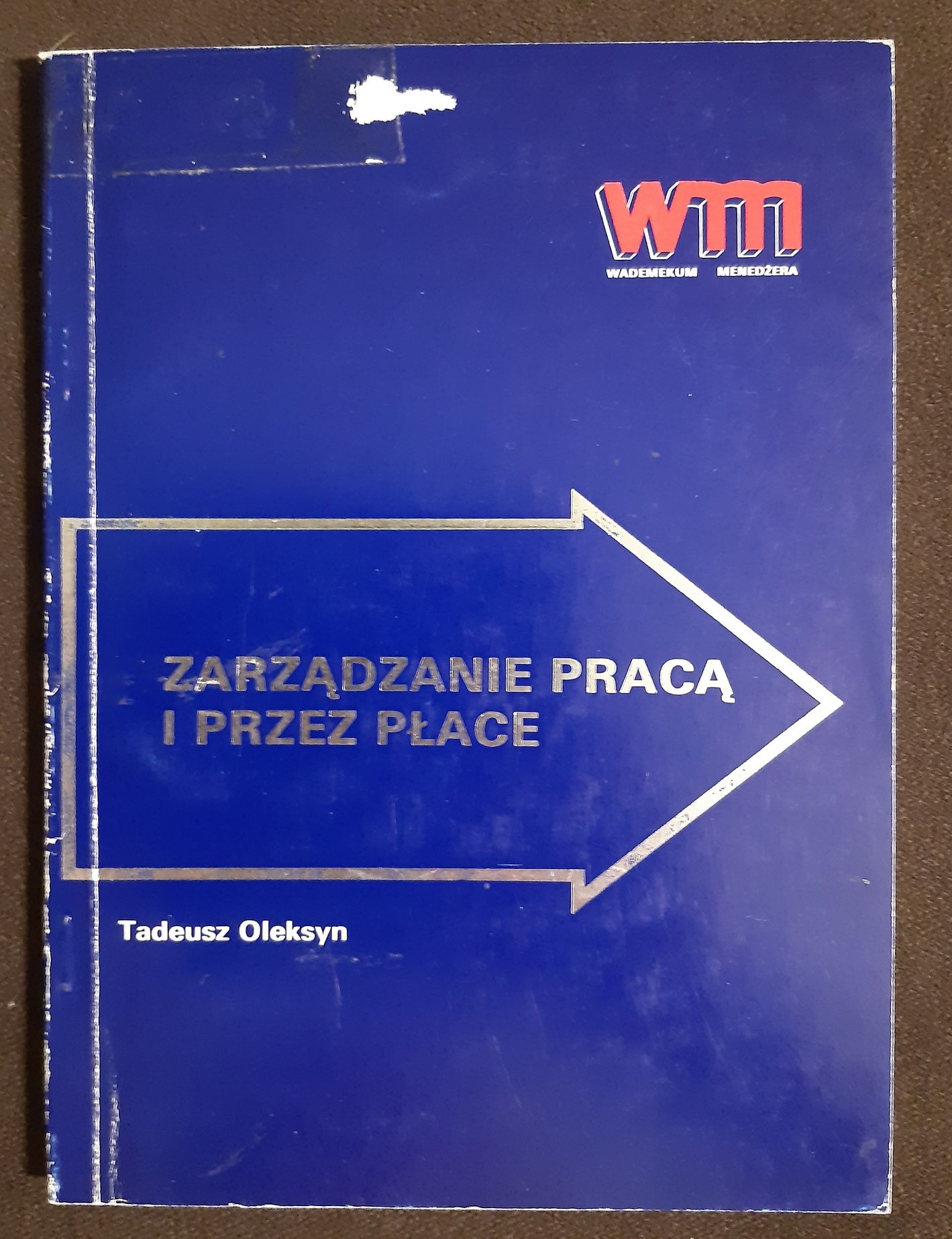Tadeusz Oleksyn, Zarządzanie pracą i przez płace