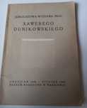 Julian Wystawa Prac Xawerego Dunikowskiego opracowanie Flukowska 1949