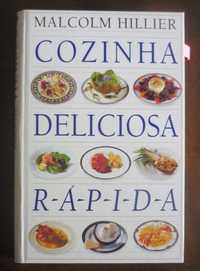 Cozinha Deliciosa Rápida de Malcolm Hillier