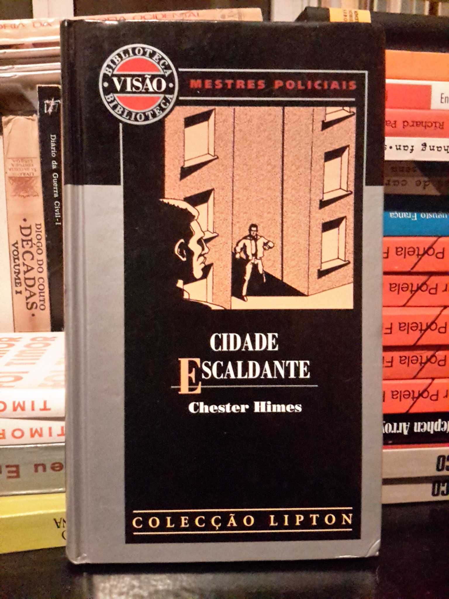 Chester Himes - Cidade Escaldante