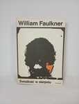 Światłość w sierpniu. William Faulkner