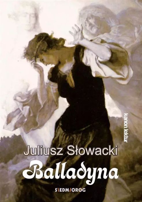 Balladyna Juliusz Słowacki Nowa