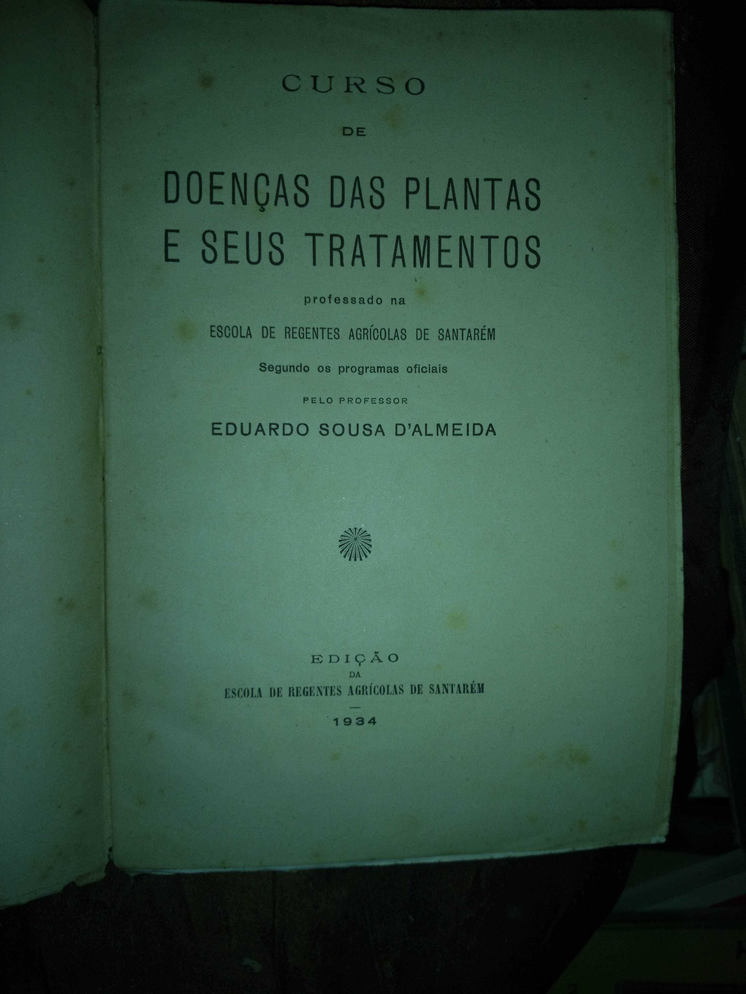 Curso de doenças das plantas e seus tratamentos - Ano de 1934