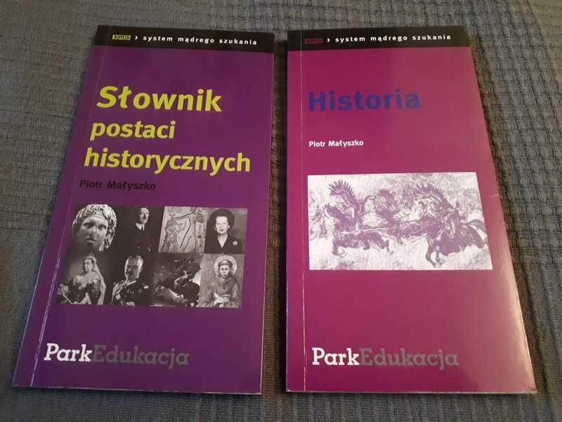 Książki "Słownik postaci historycznych" i "Historia" Piotr Małyszko