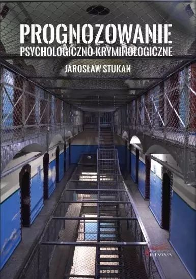 Prognozowanie psychologiczno-kryminologiczne. Aktywa. Nowy Produkt
