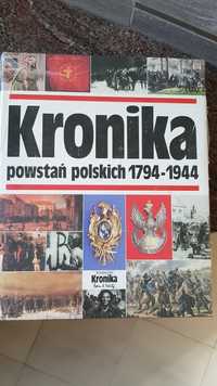 Kronika powstań polskich 1794- 1944