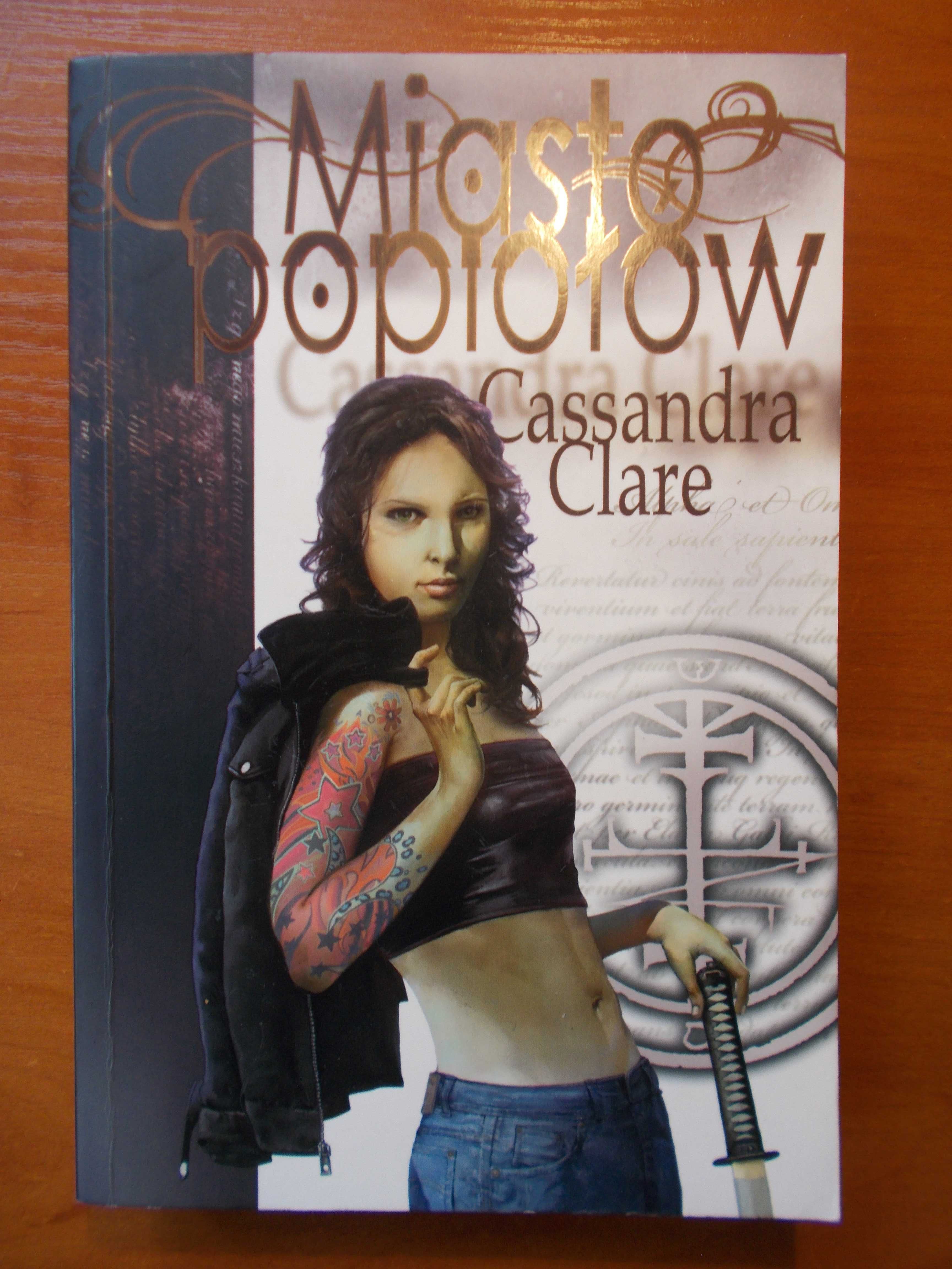Cassandra Clare - Miasto popiołów - Dary Anioła