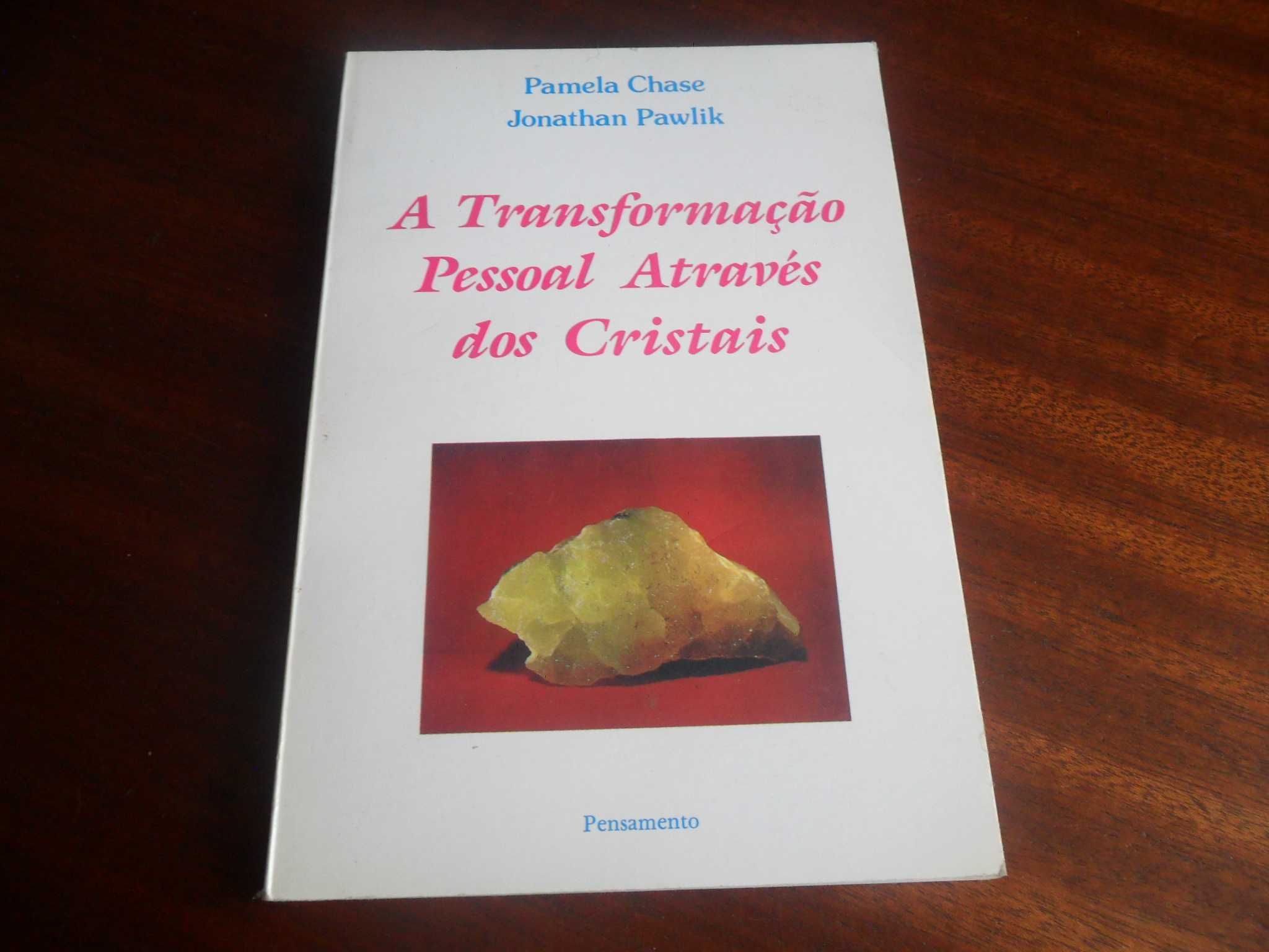 "A Transformação Pessoal Através dos Cristais" de Pamela Chase