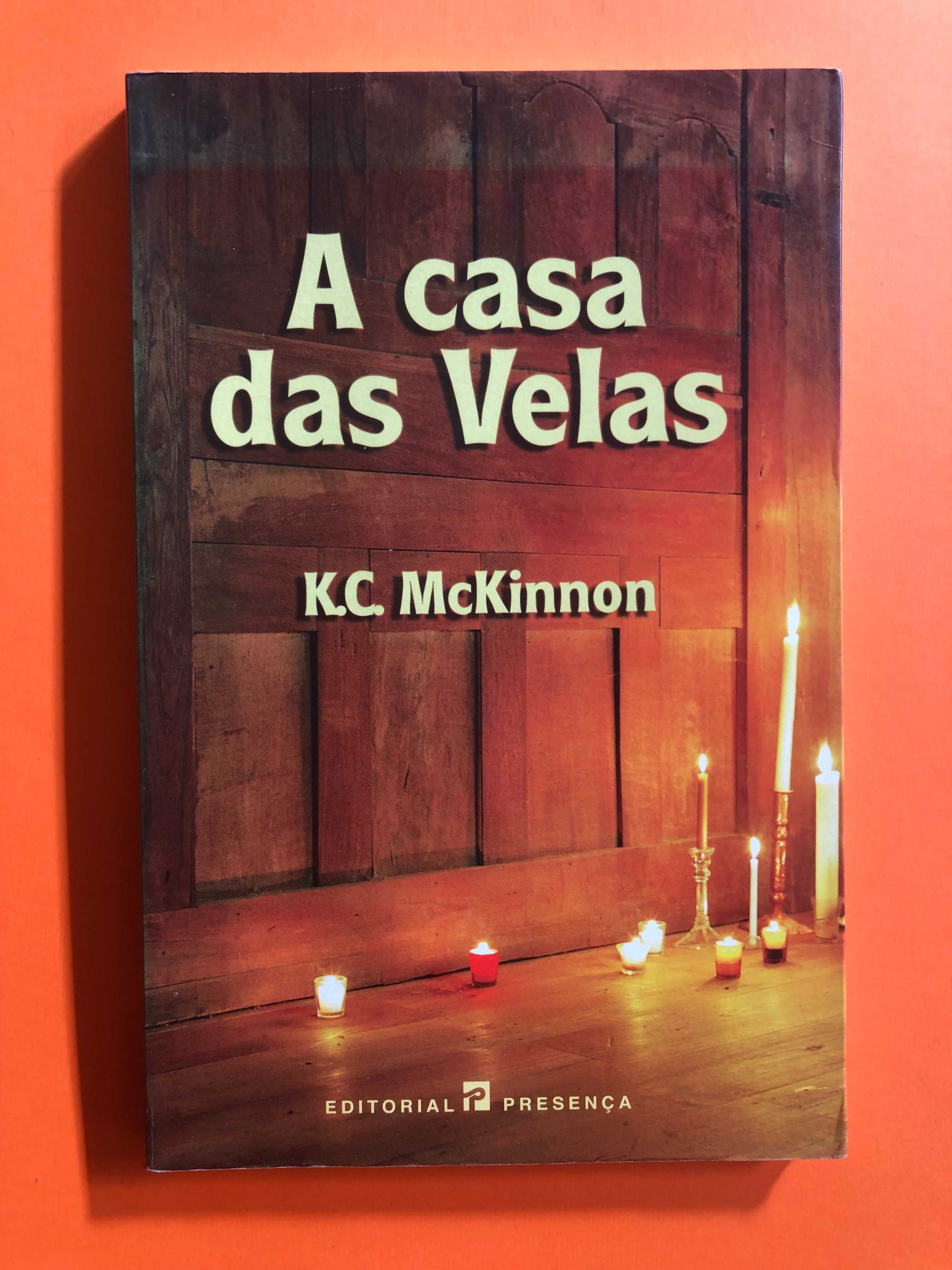 A casa das velas -   K.C. McKinnon