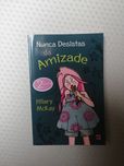 Nunca Desistas da Amizade
