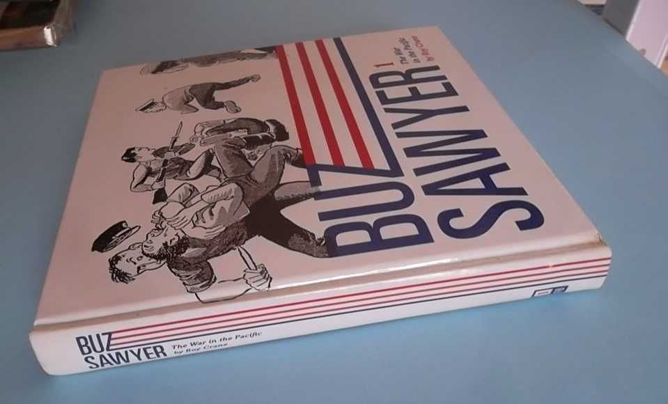 Buz Sawyer : The War in the Pacific , por Roy Crane.