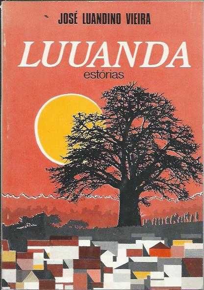 Luuanda – estórias-José Luandino Vieira-Edições 70