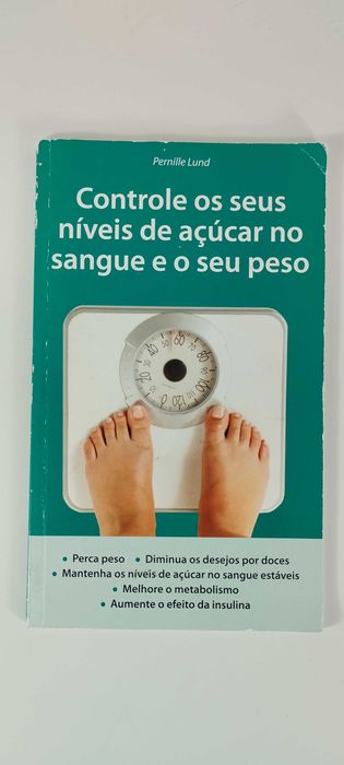 Controle os seus níveis de açúcar no sangue e o seu peso