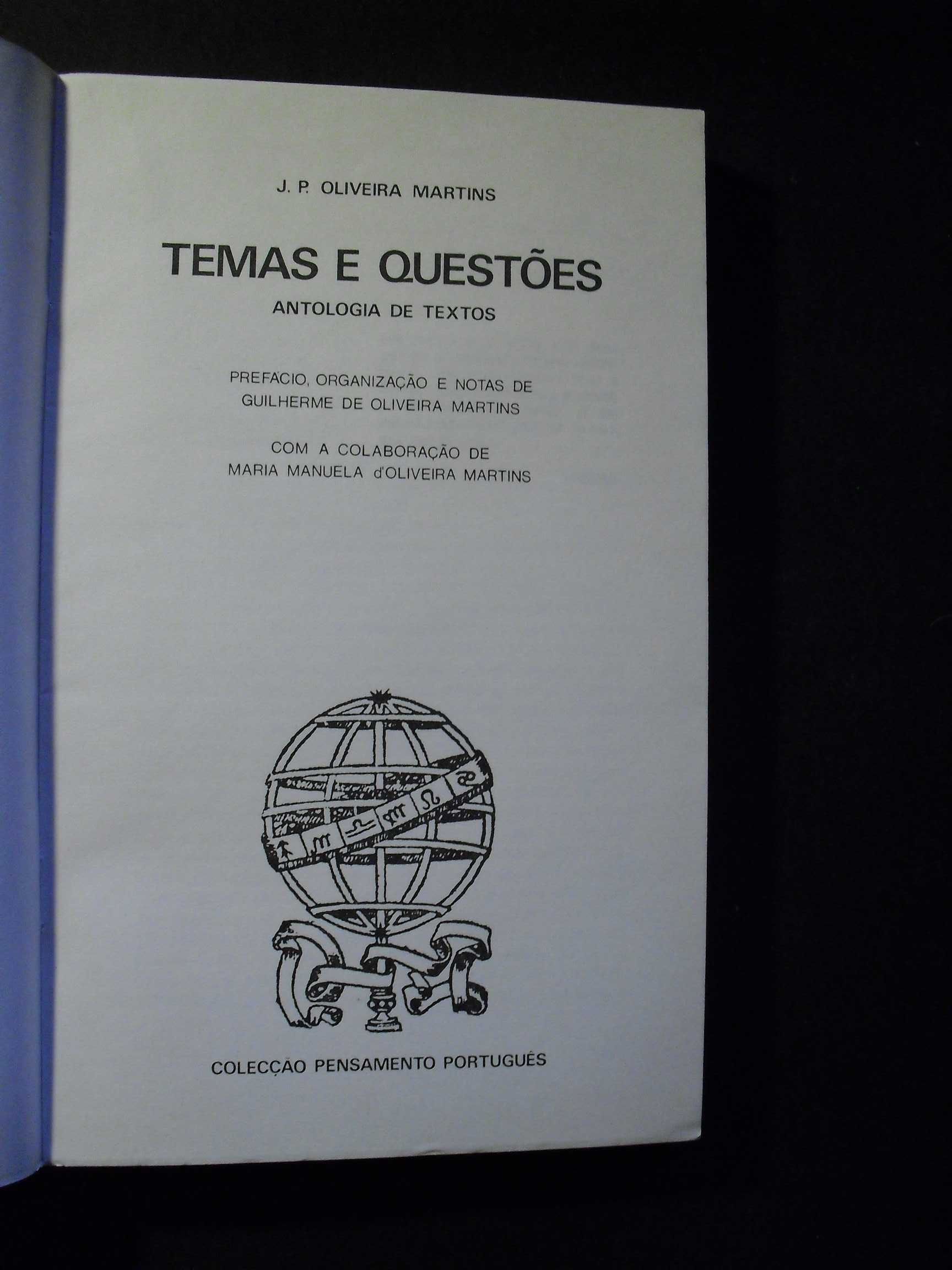 Martins (J.P.Oliveira);Temas e Questões,Antologia de Textos