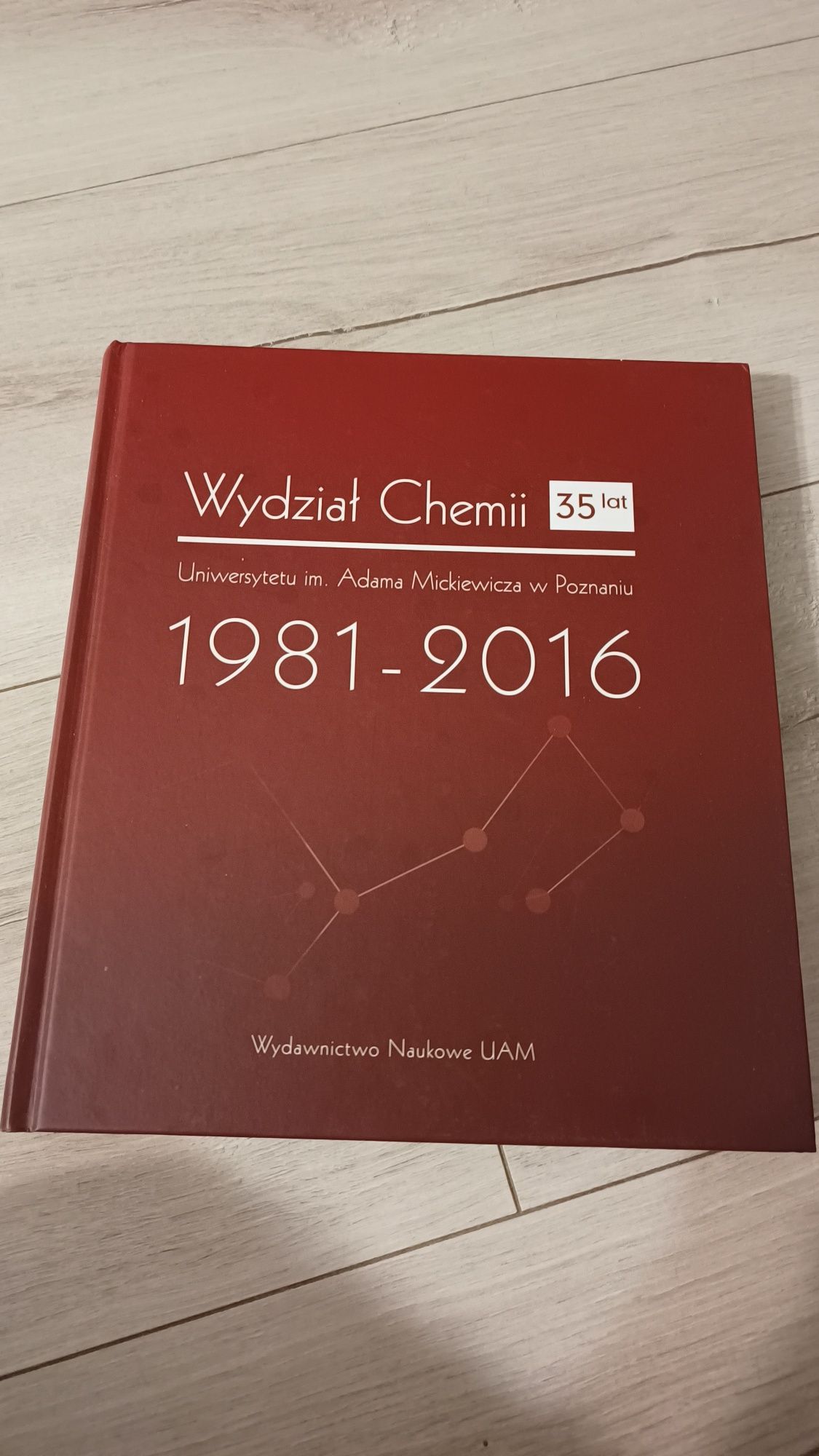 Wydział chemii UAM Poznań, wydanie jubileuszowe