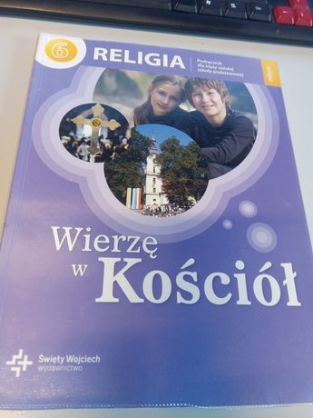 Religia klasa 6 książka Wierzę w Kościół wyd. Św. Wojciech