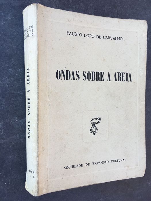 Livro - Ondas sobre a areia (Fausto Lopo de Carvalho)