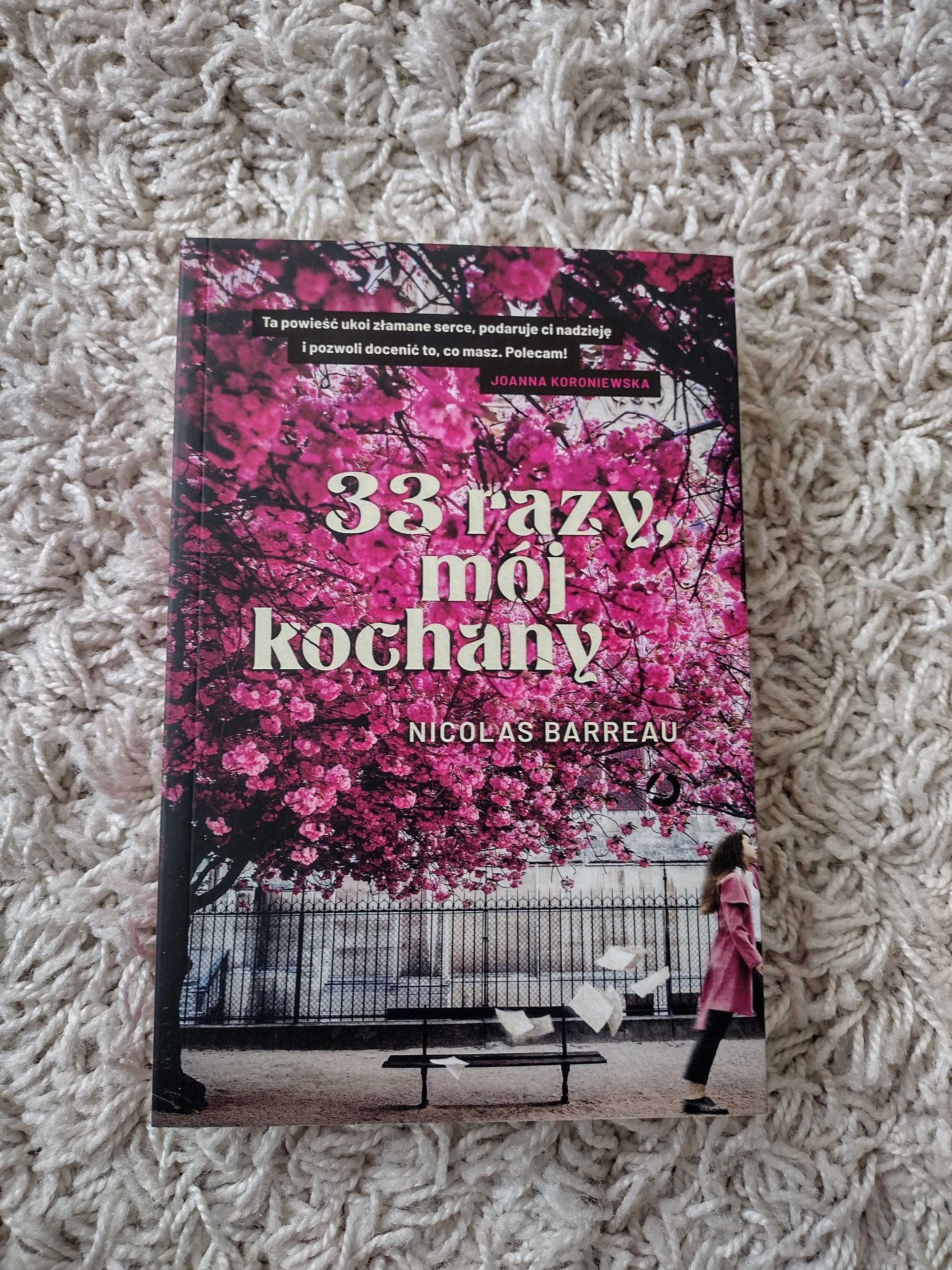 33 razy mój kochany, Nicolas Barreau