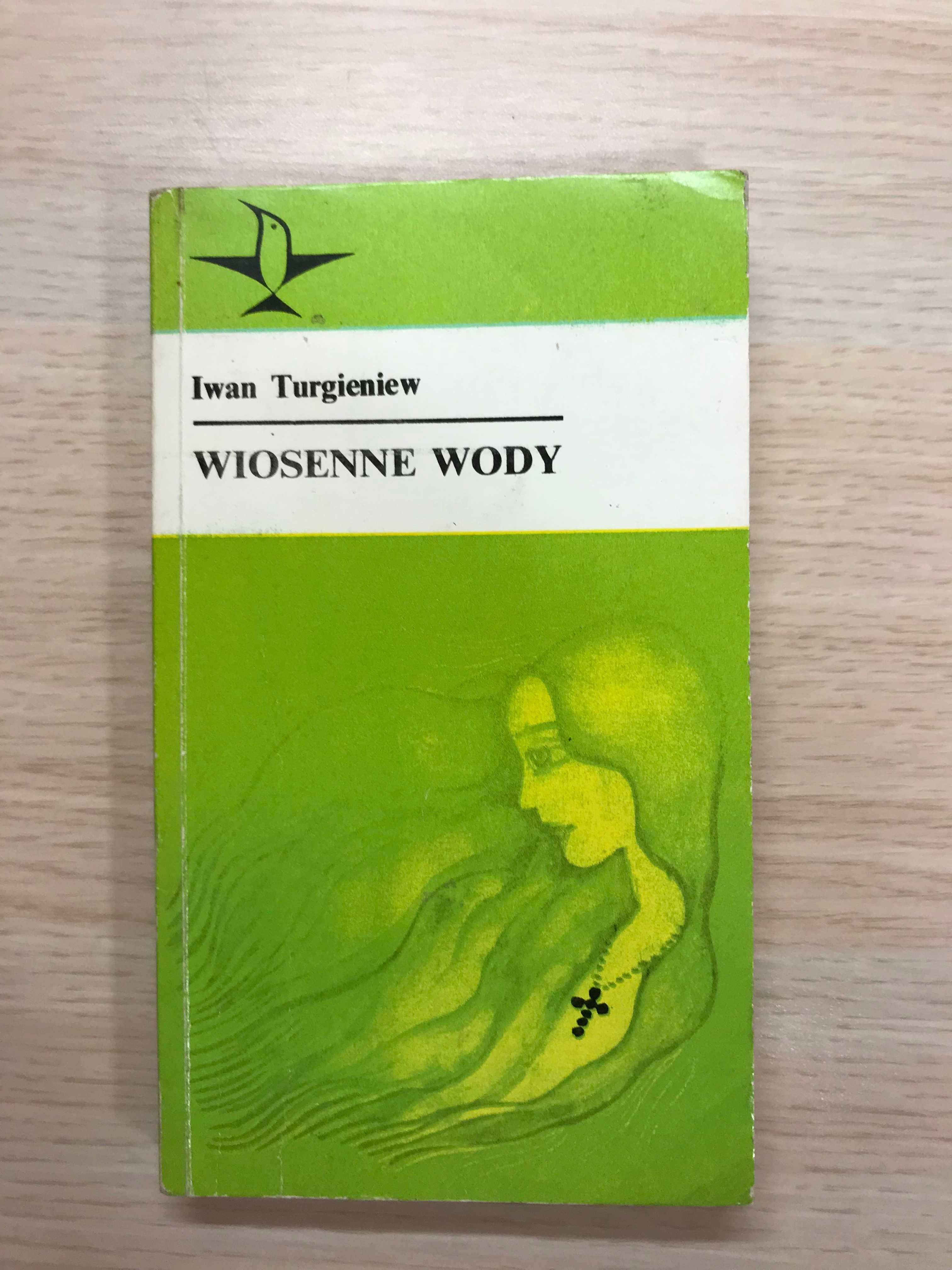 /Seria Koliber 12/ Wiosenne Wody - Iwan Turgieniew książki PRL