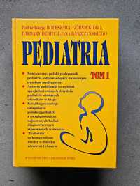 Pediatria dwa tomy - Dębiec, Górnicki, Baszczyński