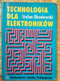 Technologia dla Elektroników - Stefan Okoniewski