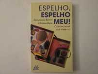 Espelho, Espelho meu!- Jean-Jacques Barrère