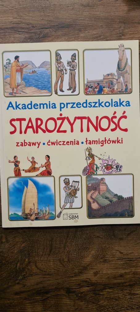 Akademia Przedszkolaka , Starożytność, zabawy, ćwiczenia, łamigłówki