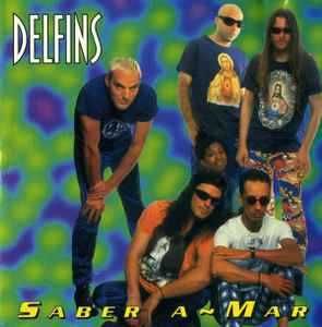 Delfins – "Saber A Mar" CD