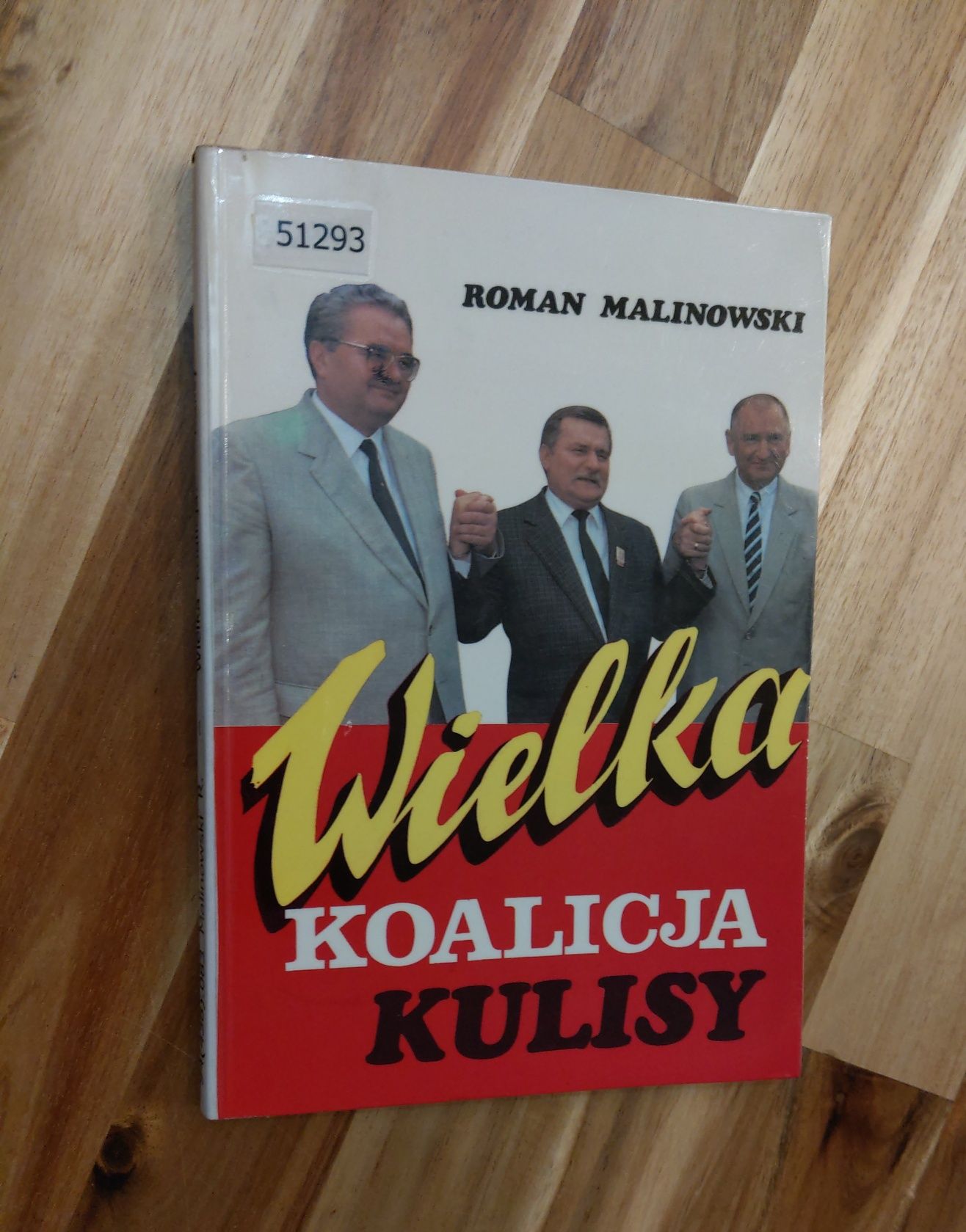 Wielka Koalicja Kulisy Roman Malinowski