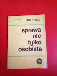 Sprawa nie tylko osobista, Jerzy Fiutowski