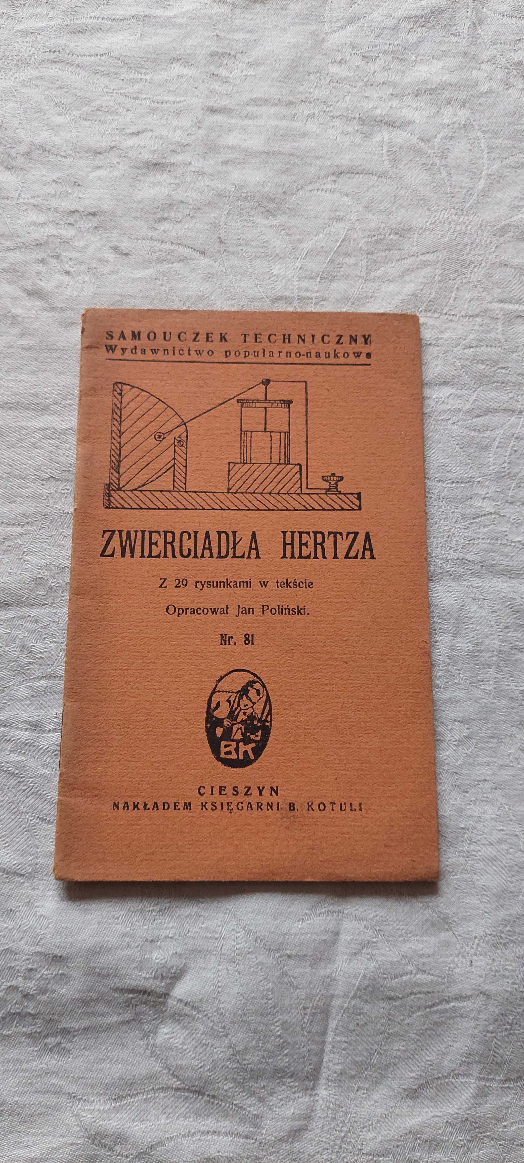 Samouczek techniczny - Zwierciadła Hertza Cieszyn 1926