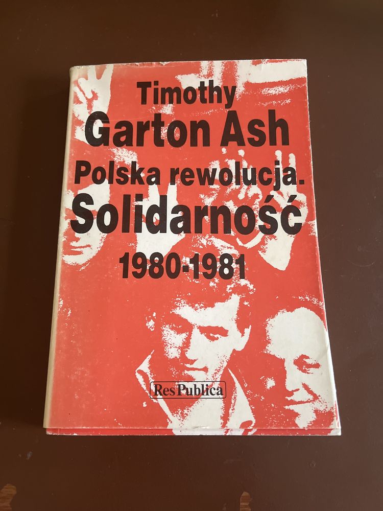 Polska rewolucja, Solidarność, Timothy Garton Ash