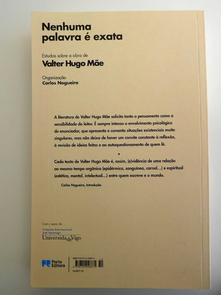 Nenhuma palavra é exata : Estudos sobre a obra de Valter Hugo Mãe