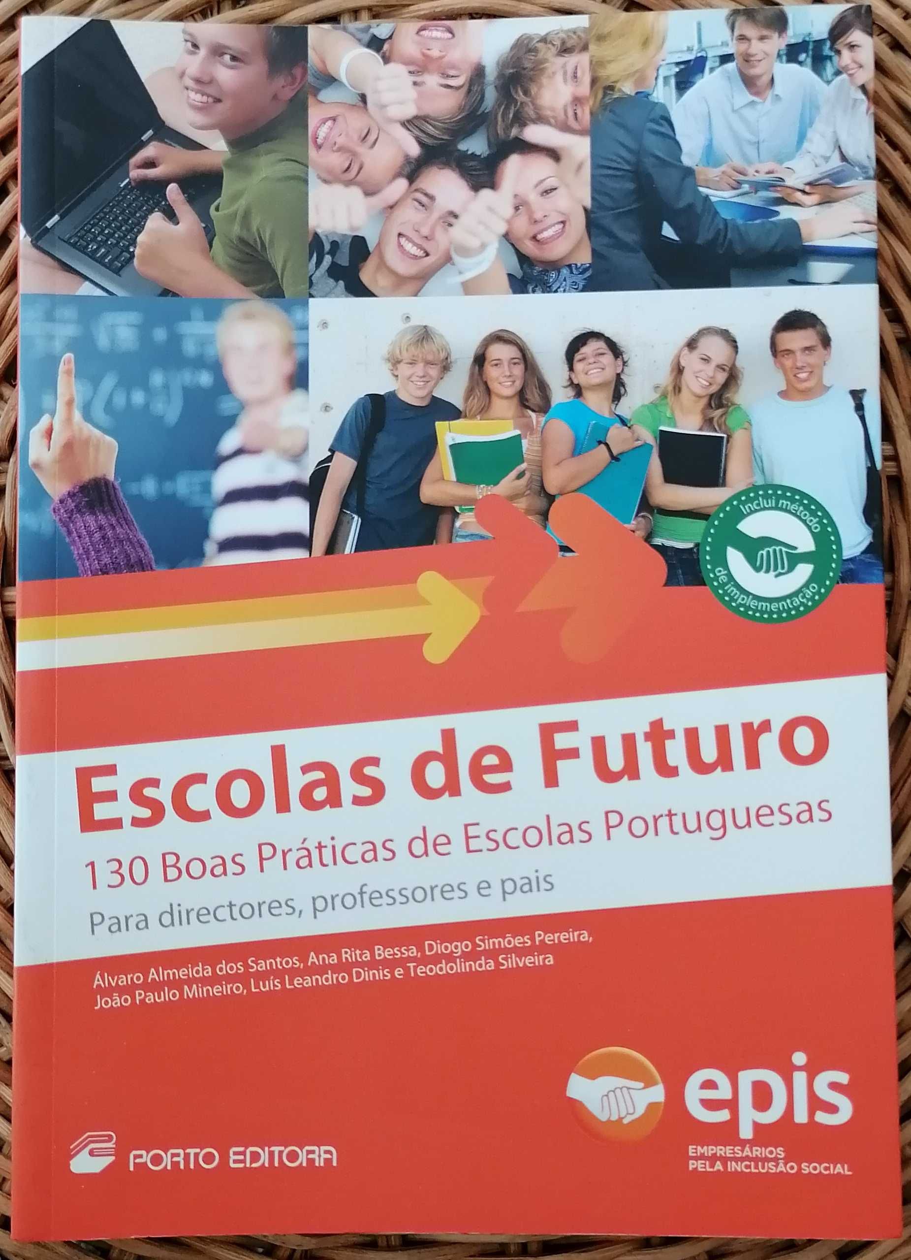 Escolas de Futuro: 130 Boas Práticas de Escolas Portuguesas