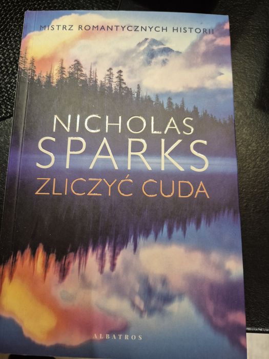 Nicolas Sparks Zliczyć cuda