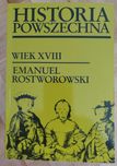 Historia Powszechna Wiek XVIII Emanuel Rostworowski