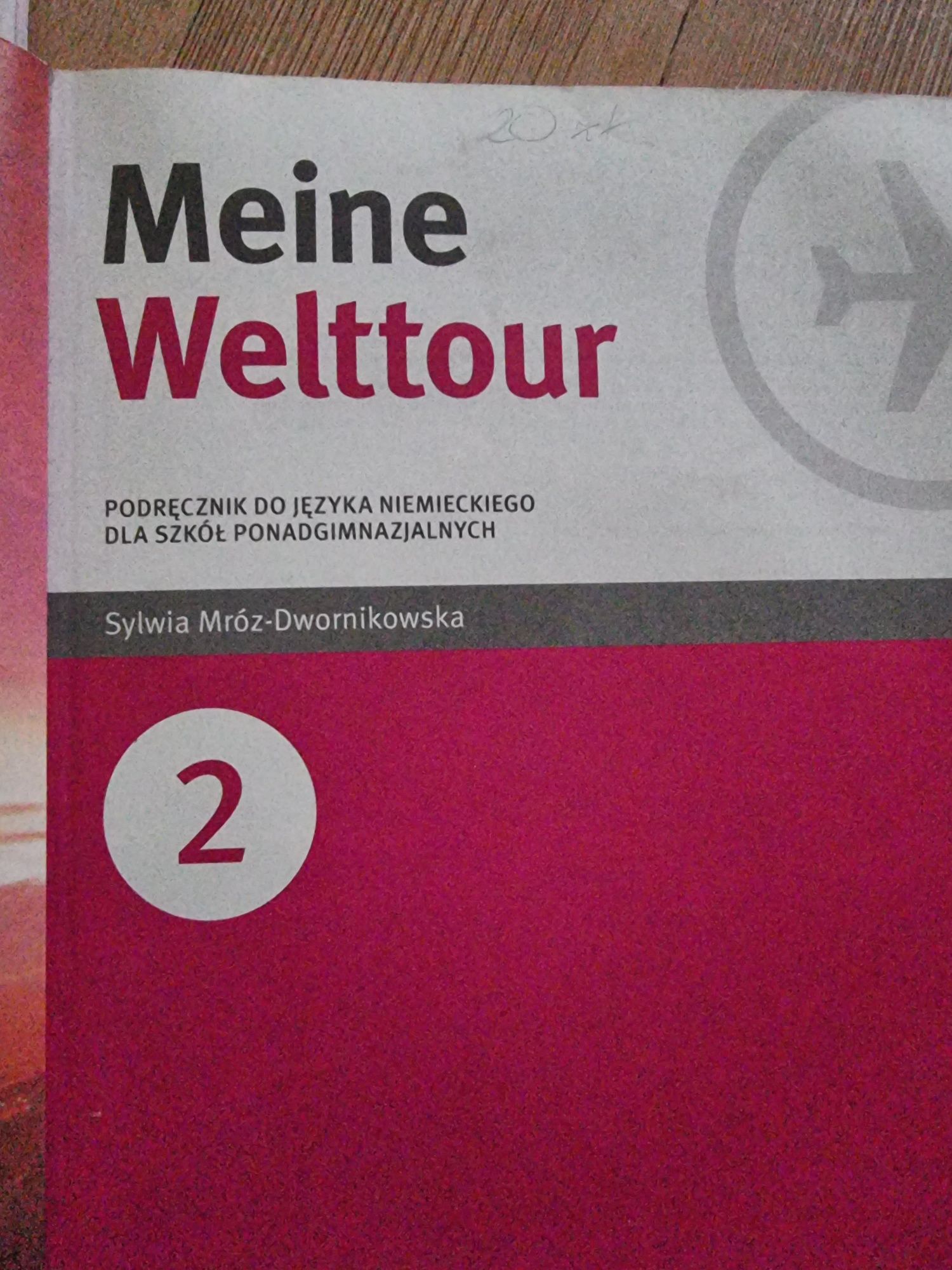 Meine Welttour podrecznik i cwiczenia