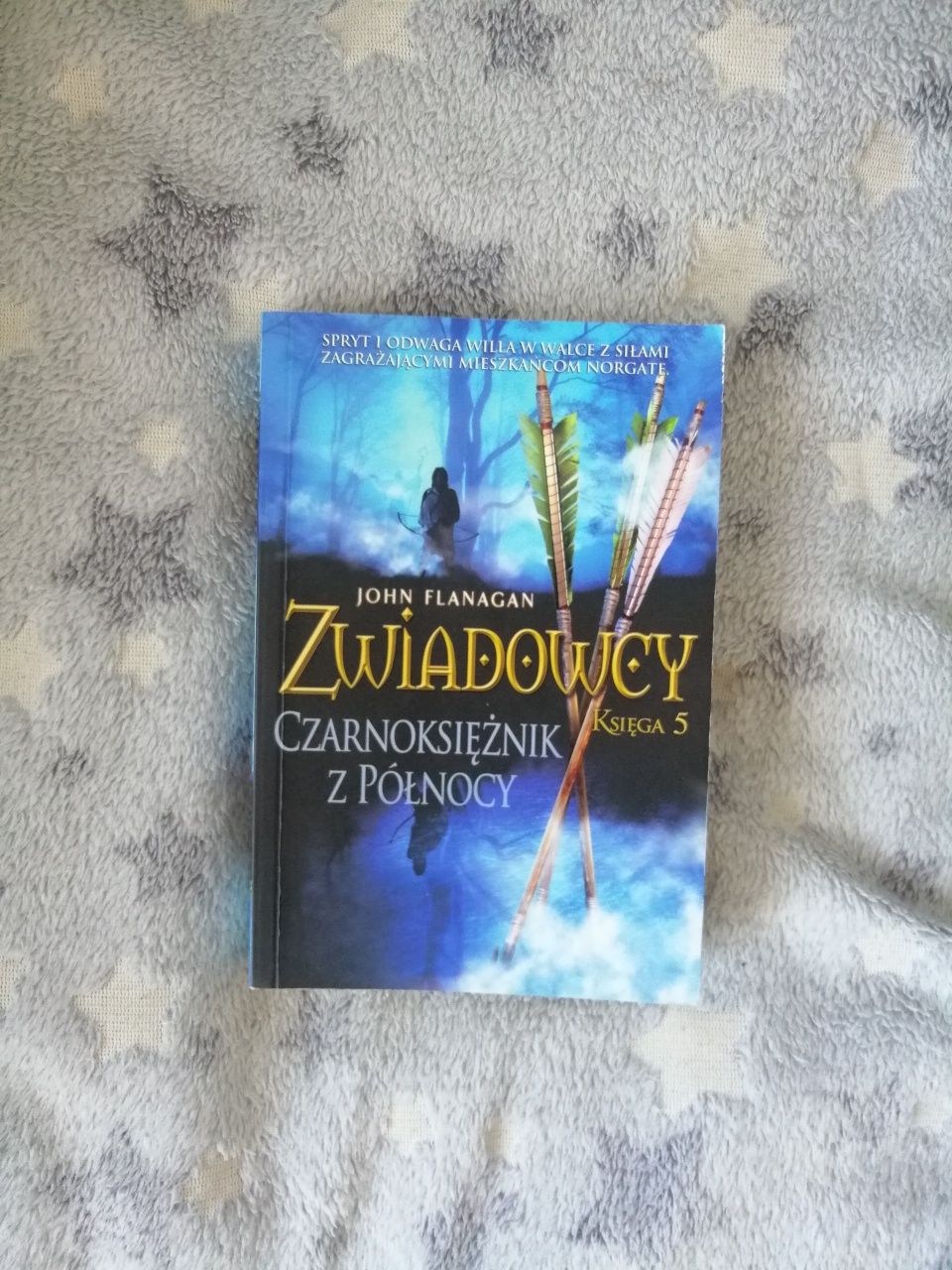Zwiadowcy ksiega 5 John Flanagan