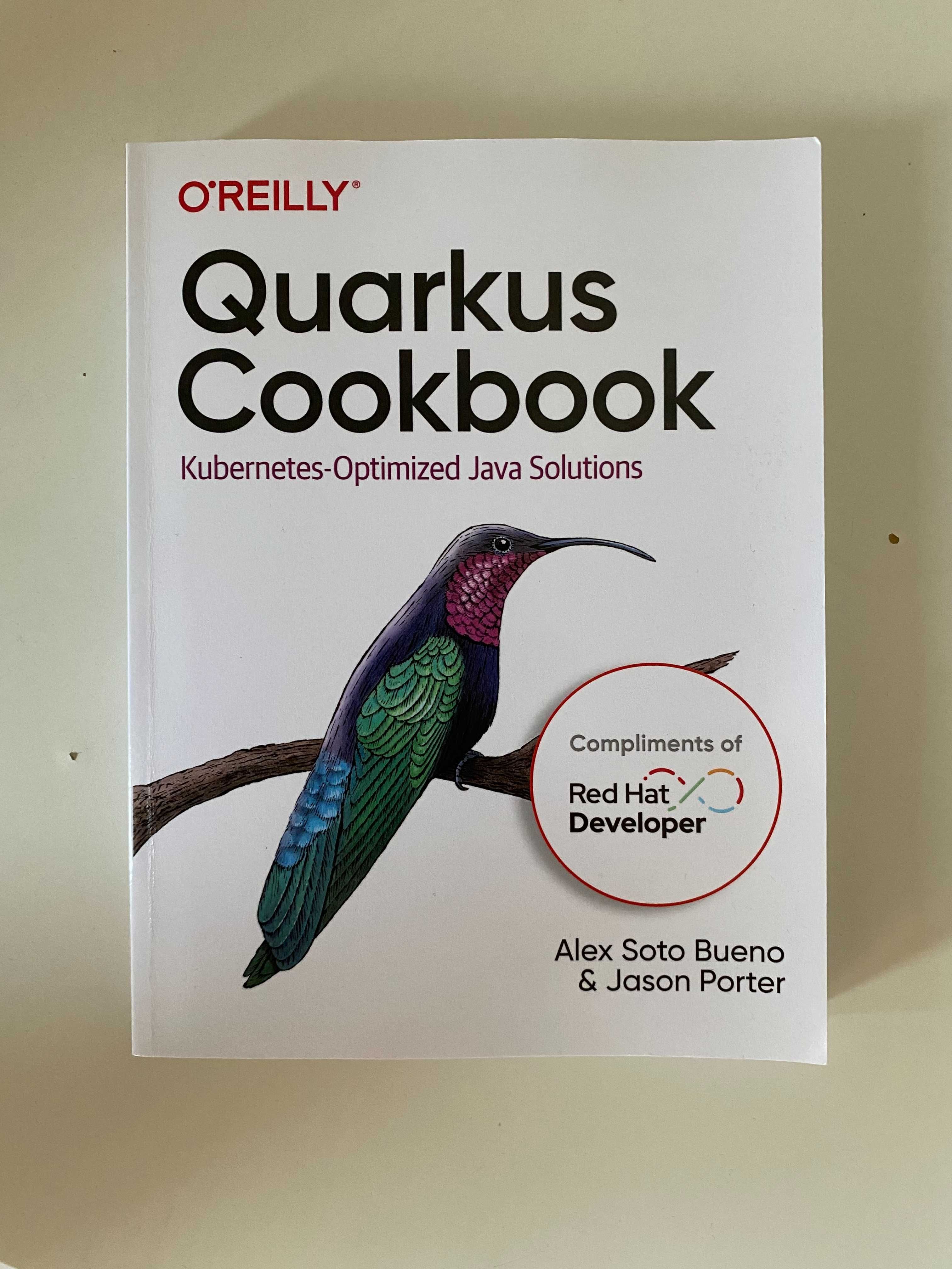 Quarkus Cookbook. Kubernetes-Optimized Java Solutions