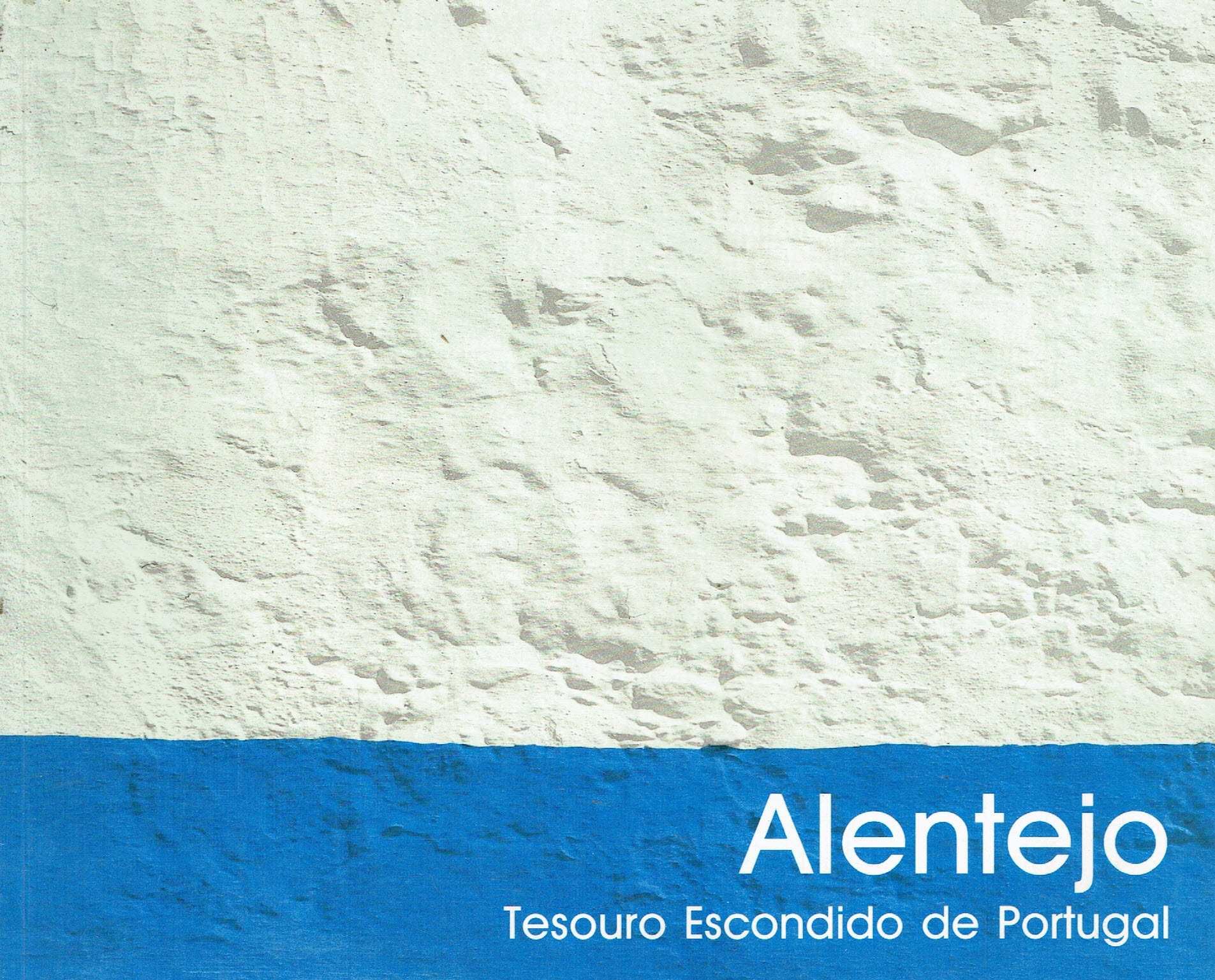 7663

Alentejo, Tesouro Escondido De Portugal 
de Manuel  Borralho