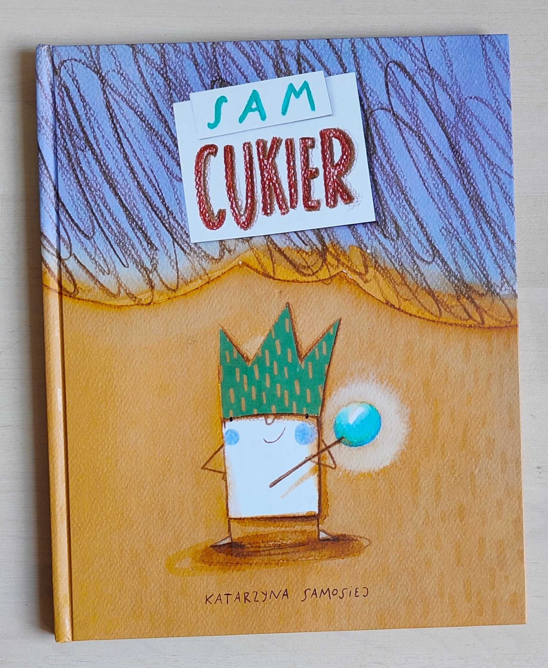 książka "Sam Cukier" - Katarzyna Samosiej