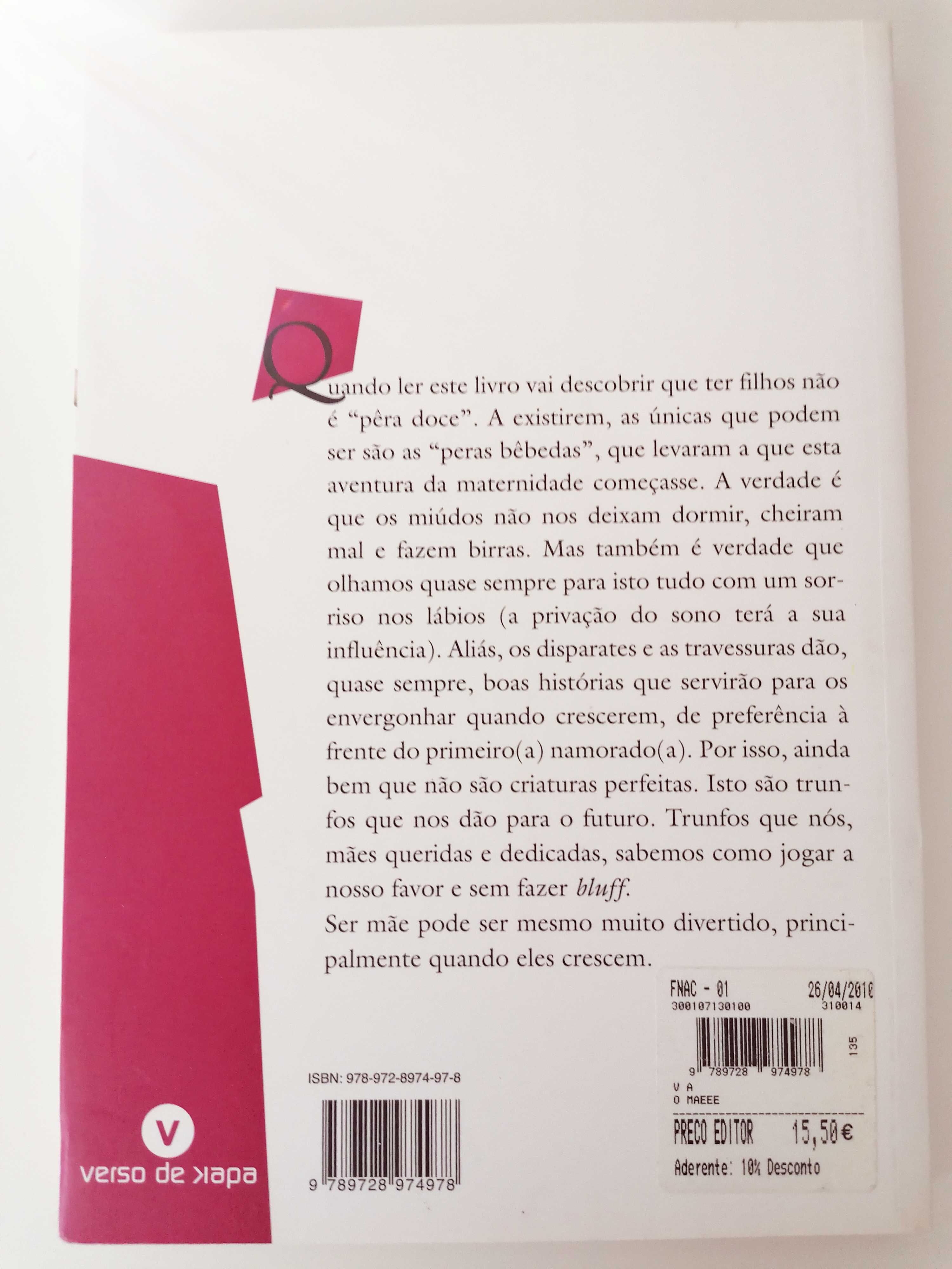 LIvro ó mãe de Ana margarida Oliveira e outras