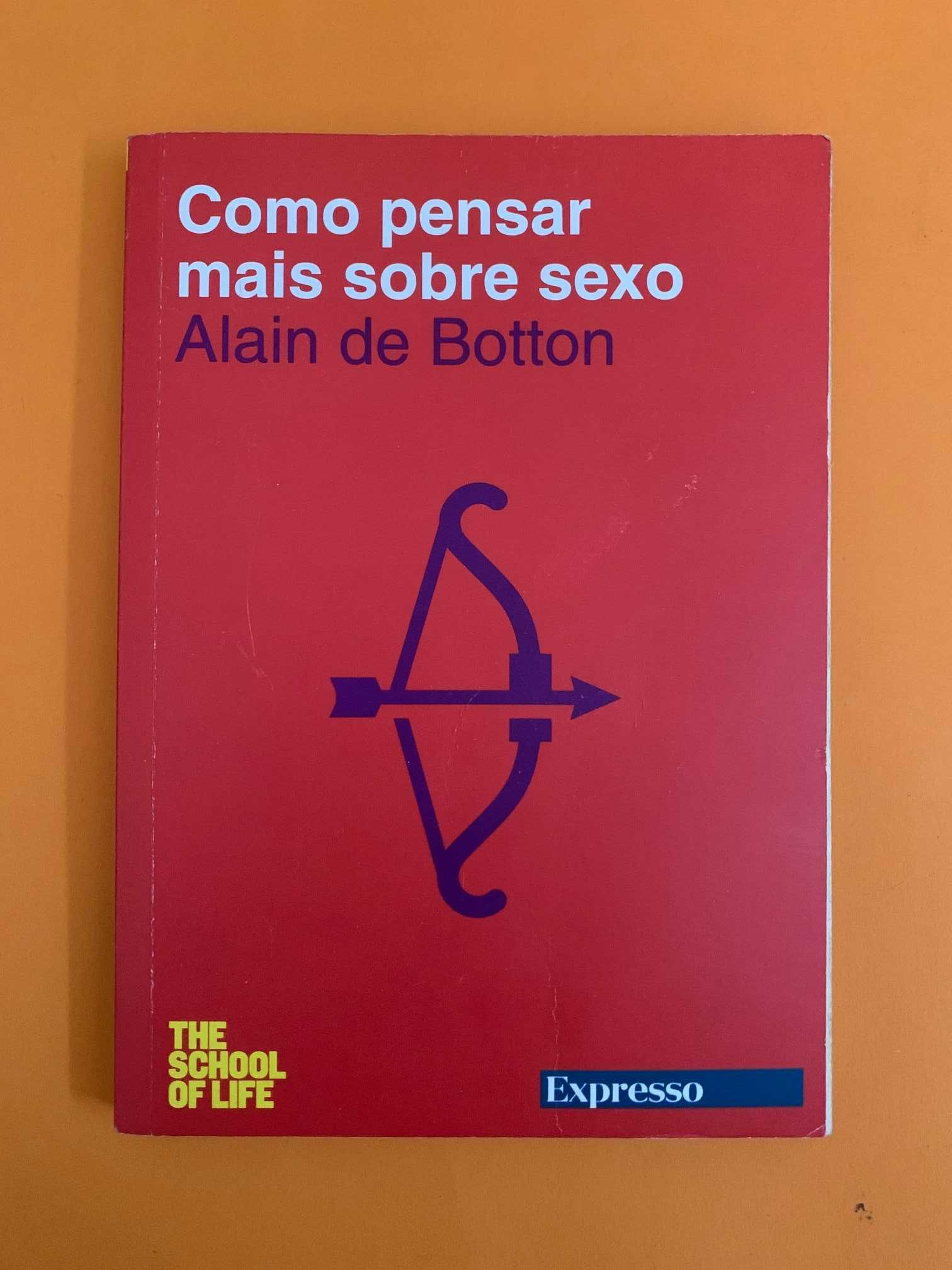 Como pensar mais sobre sexo - Alain de Botton