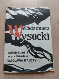 W. Wysocki, ballady i pieśni w przekładzie W. Kalety