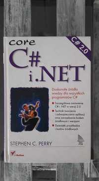 CORE C# i .NET Stephen C Perry